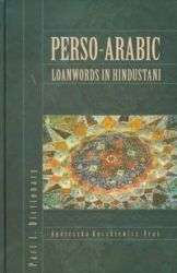 Perso_Arabic_Loanwords_in_Hindustani._Part_I._Dictionary
