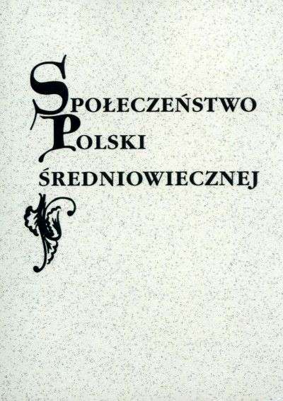 Spoleczenstwo_Polski_sredniowiecznej_t._12