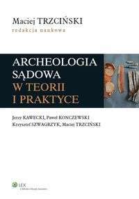 Archeologia_sadowa_w_teorii_i_praktyce
