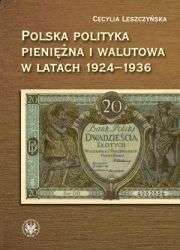 Polska_polityka_pieniezna_i_walutowa_w_latach_1924_1936