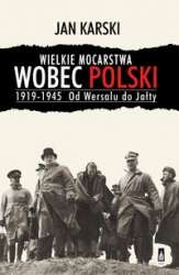 Wielkie_mocarstwa_wobec_Polski_1919_1945._Od_Wersalu_do_Jalty