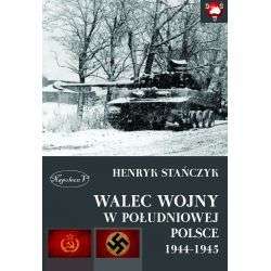 Walec_wojny_w_poludniowej_Polsce_1944_1945