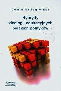 Hybrydy_ideologii_edukacyjnej_polskich_politykow