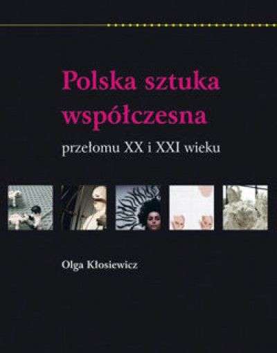 Polska_sztuka_wspolczesna_przelomu_XX_i_XXI_wieku