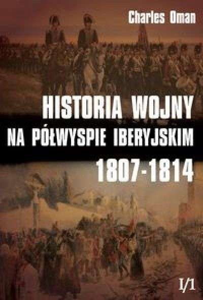 Historia_wojny_na_Polwyspie_Iberyjskim_1807_1814_I_1