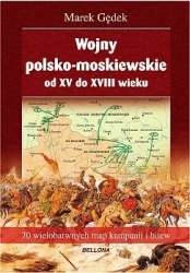 Wojny_polsko_moskiewskie_od_XV_do_XVIII_wieku._70_wielobarwnych_map_kampanii_i_bitew