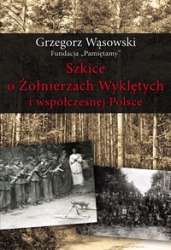 Szkice_o_Zolnierzach_Wykletych_i_wspolczesnej_Polsce