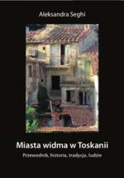 Miasta_widma_w_Toskanii._Przewodnik__historia__tradycja__ludzie