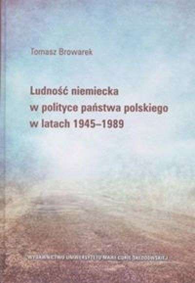 Ludnosc_niemiecka_w_polityce_panstwa_polskiego_w_latach_1945_1989