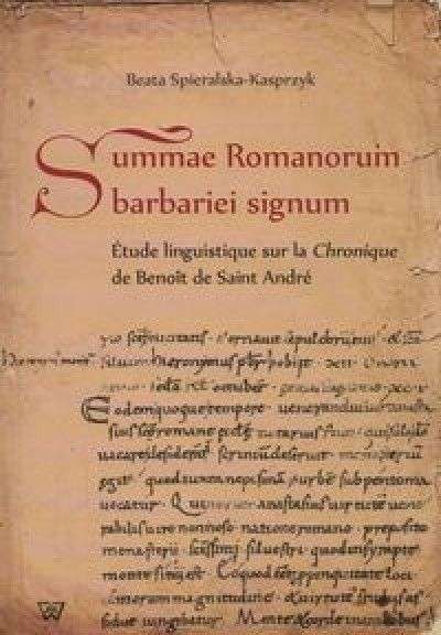 Summae_Romanorum_barbariei_signum._Etude_linguistique_sur_la_Chronique_de_Benoit_de_Saint_Andre