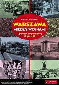 Warszawa_miedzy_wojnami._Opowiesc_o_zyciu_Stolicy_1918_1939___CD_i_Plan_miasta