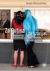 Za_Putina_i_za_szarijat._Dagestanscy_muzulmanie_o_Rosji_i_panstwie_islamskim