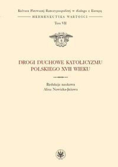 Drogi_duchowe_katolicyzmu_polskiego_XVII_wieku