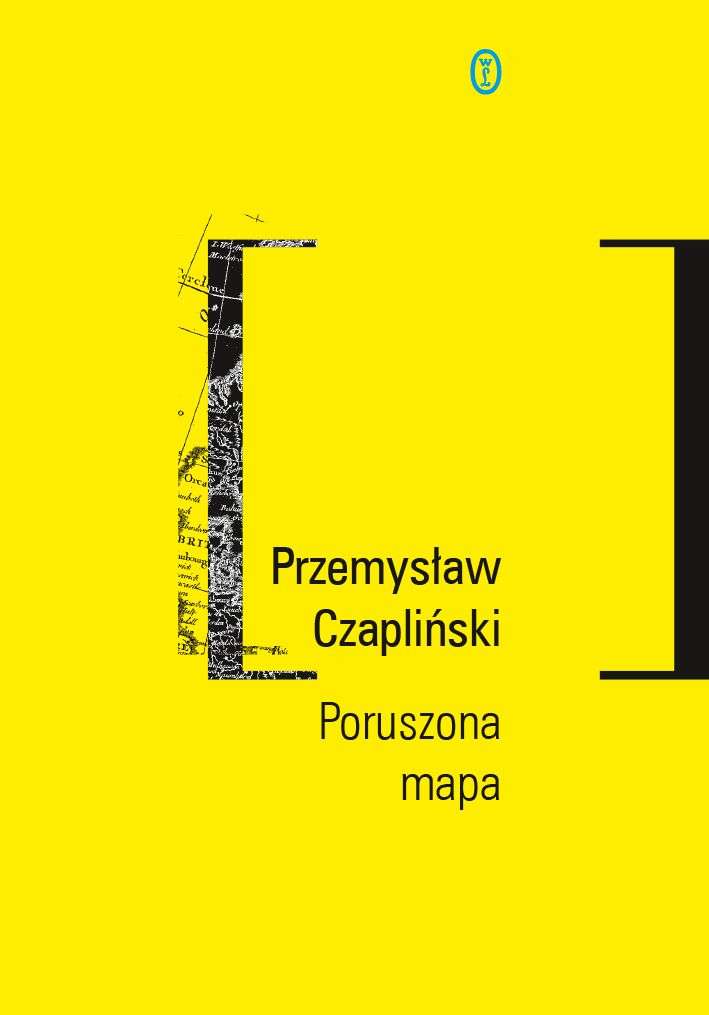 Poruszona_mapa._Wyobraznia_geograficzno_kulturowa_polskiej_literatury_XX_i_XXI_wieku
