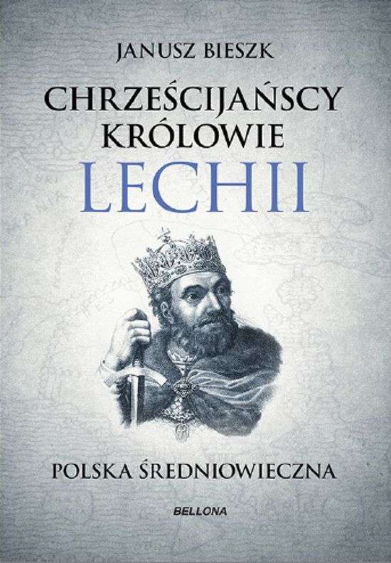 Chrzescijanscy_krolowie_Lechii._Polska_sredniowieczna
