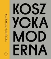 Koszycka_Moderna___Kosice_Modernism