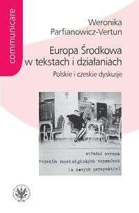 Europa_Srodkowa_w_tekstach_i_dzialaniach._Polskie_i_czeskie_dyskusje