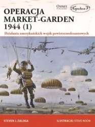 Operacja_Market_Garden_1944__1_._Dzialania_amerykanskich_wojsk_powietrznodesantowych