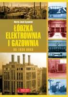 Lodzka_elektrownia_i_gazownia_do_1939_roku