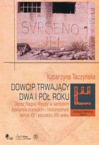 Dowcip_trwajacy_dwa_i_pol_roku._Obraz_Nagiej_Wyspy_w_serbskim_dyskursie_literackim_i_historycznym_konca_XX_i_poczatku_XXI_wieku