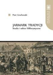 Jarmark_tradycji._Studia_i_szkice_folklotystyczne