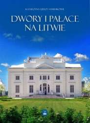 Dwory_i_palace_na_Litwie