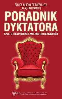 Poradnik_dyktatora__czyli_o_politycznych_zaletach_niegodziwosci