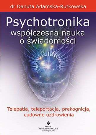 Psychotronika_wspolczesna_nauka_o_swiadomosci