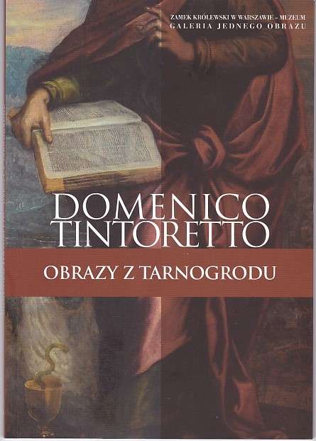 Domenico_Tintoretto._Obrazy_z_Tarnogrodu