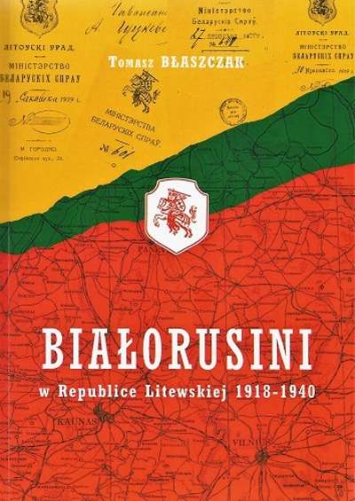 Bialorusini_w_Republice_Litewskiej_1918_1940