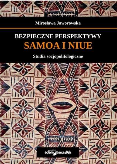 Bezpieczne_perspektywy_Samoa_i_Niue._Studia_socjopolitologiczne