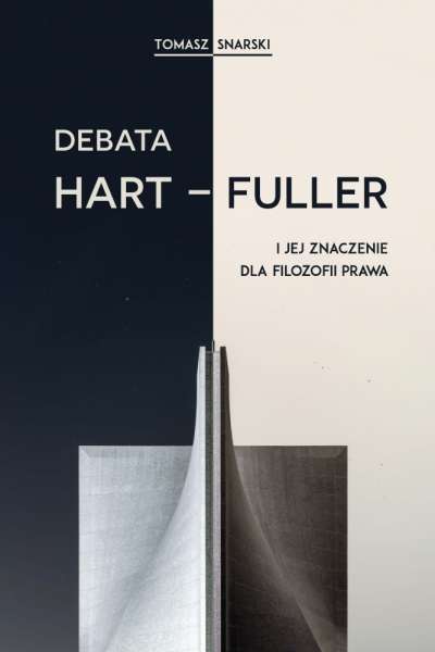Debata_Hart_Fuller_i_jej_znaczenie_dla_filozofii_prawa