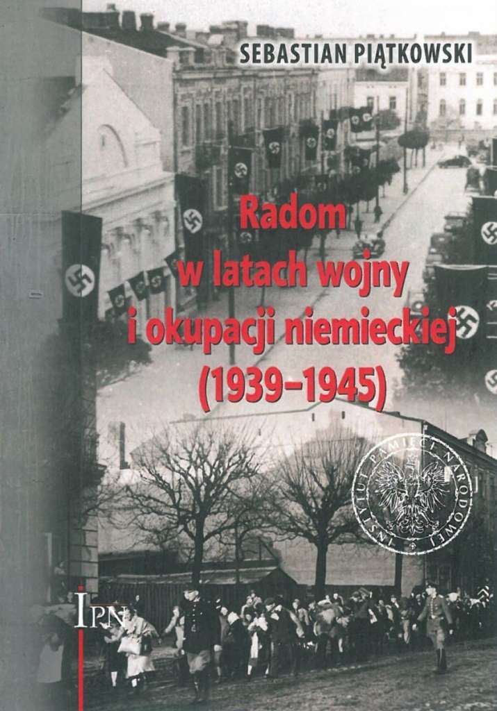 Radom_w_latach_wojny_i_okupacji_niemieckiej__1939_1945_