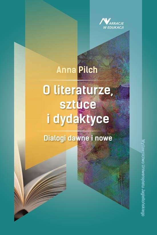 O_literaturze__sztuce_i_dydaktyce._Dialogi_dawne_i_nowe
