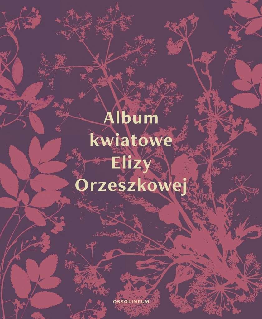 Album_kwiatowe_Elizy_Orzeszkowej