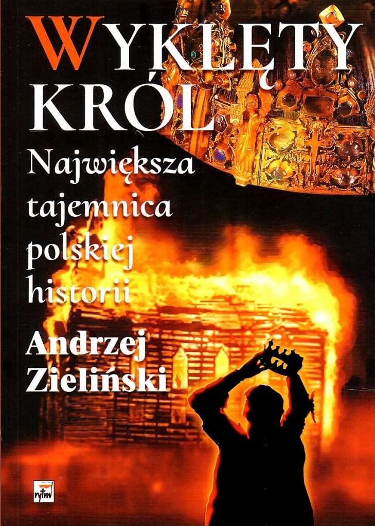 Wyklety_krol._Najwieksza_tajemnica_polskiej_historii