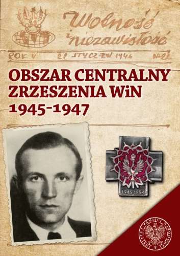 Obszar_Centralny_Zrzeszenia_WiN_1945_1947