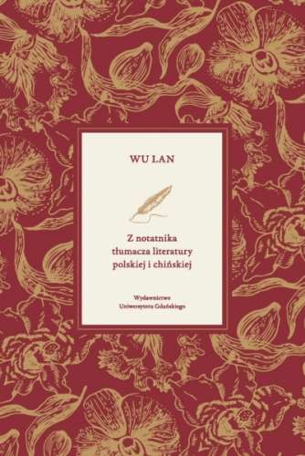 Z_notatnika_tlumacza_literatury_polskiej_i_chinskiej