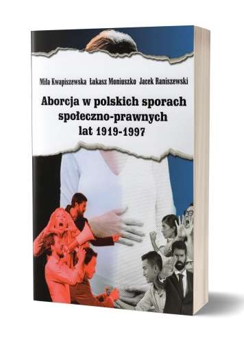 Aborcja_w_polskich_sporach_spoleczno_prawnych_lat_1919_1997