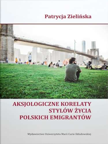 Aksjologiczne_korelaty_stylow_zycia_polskich_emigrantow