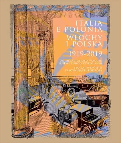 Italia_e_Polonia._Wlochy_i_Polska_1919_2019