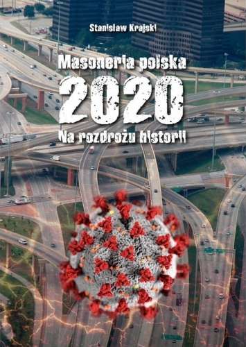 Masoneria_polska_2020._Na_rozdrozu_historii