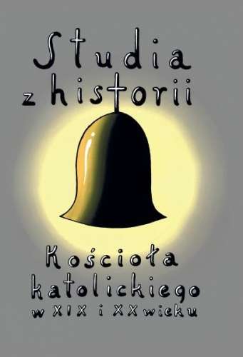 Studia_z_historii_Kosciola_katolickiego_w_XIX_i_XX_wieku.