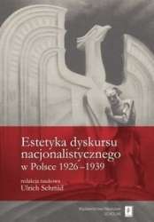 Estetyka_dyskursu_nacjonalistycznego_w_Polsce_1926_1939