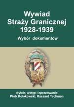 Wywiad_Strazy_Granicznej_1928_1939._Wybor_dokumentow