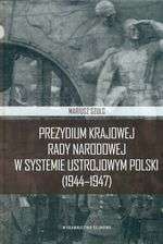 Prezydium_Krajowej_Rady_Narodowej_w_systemie_ustrojowym_Polski__1944_1947_
