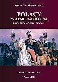 Polacy_w_armii_Napoleona._Slownik_biograficzny_dowodcow