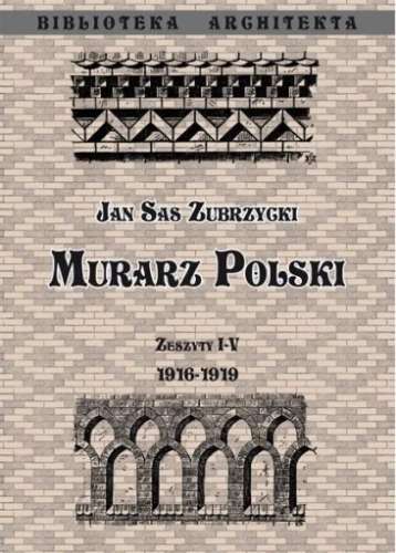 Murarz_Polski._Zeszyty_I_V__1916_1919