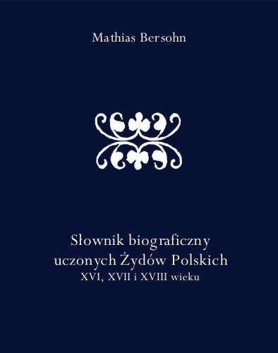 Slownik_biograficzny_uczonych_Zydow_Polskich_XVI__XVII_i_XVIII_wieku