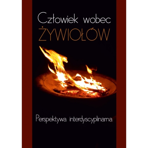 Czlowiek_wobec_zywiolow._Perspektywa_interdyscyplinarna